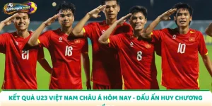 Kết Quả U23 Việt Nam Châu Á Hôm Nay - Dấu Ấn Huy Chương Đồng